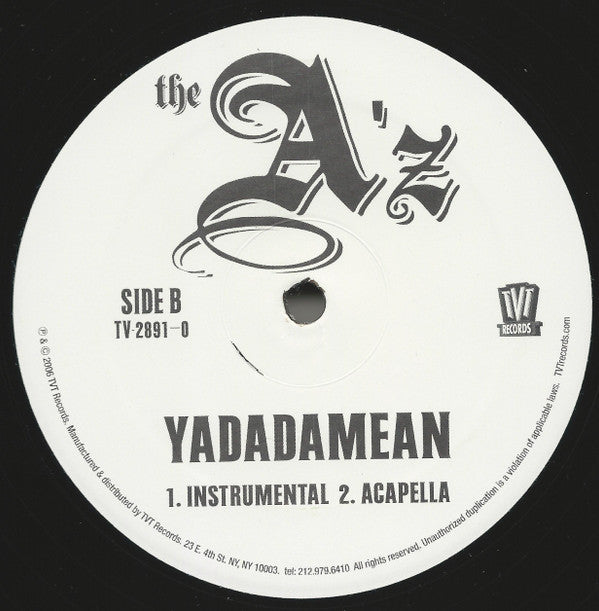 The A'z : Yadadamean (12")