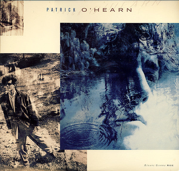 Patrick O'Hearn : Rivers Gonna Rise (LP, Album)
