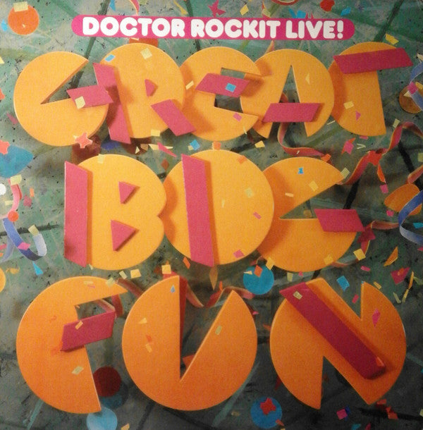 Doctor Rockit (2) : Doctor Rockit Live! Great Big Fun (LP, Album)
