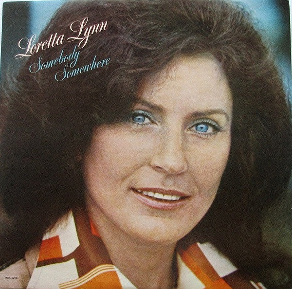 Loretta Lynn : Somebody Somewhere (LP, Album, Club, Ter)