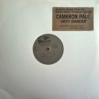 Cameron Paul : Sexy Dancer (12")