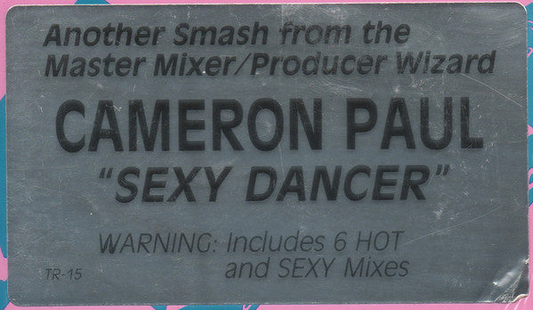 Cameron Paul : Sexy Dancer (12")