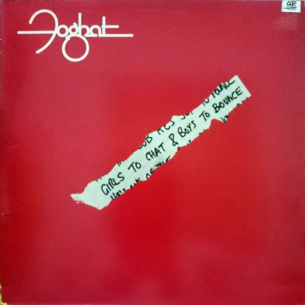 Foghat : Girls To Chat & Boys To Bounce (LP, Album, All)