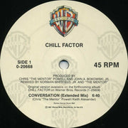 Chill Factor (5) : Conversation (12", Maxi)