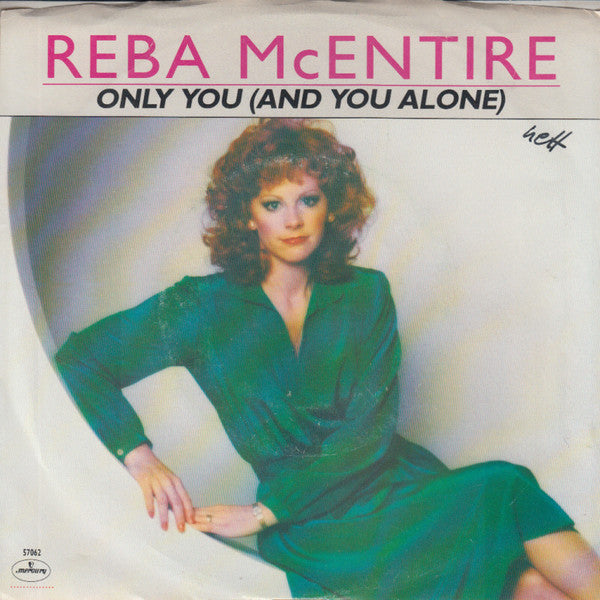 Reba Mc Entire* : Only You (And You Alone) (7", Single)