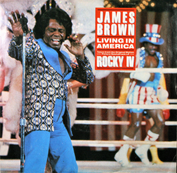 James Brown : Living In America (7", Single, Styrene, Pit)