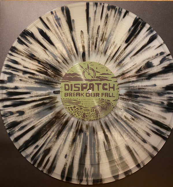 Dispatch - Break Our Fall