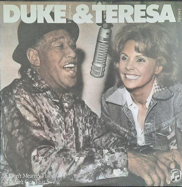 Duke Ellington & Teresa Brewer : It Don't Mean A Thing If It Ain't Got That Swing (LP, Album, RE, RM)